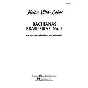 Associated Bachianas Brasileiras No. 5 (Study Score) Orchestra Series Softcover Composed by Heitor Villa-Lobos