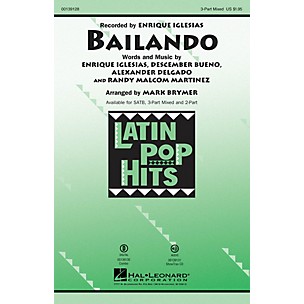 Hal Leonard Bailando 3 Part by Enrique Iglesias arranged by Mark Brymer