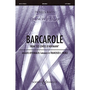 Boosey and Hawkes Barcarole 2-Part composed by Jacques Offenbach arranged by Francisco J. Núñez