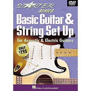 Hal Leonard Basic Guitar & String Set Up (Starter Series DVD) Starter Series (Video) Series DVD Written by Tom Kolb