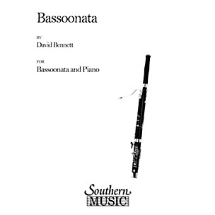 Southern Bassoonata (Bassoon) Southern Music Series by David Bennett