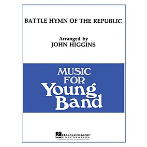 Hal Leonard Battle Hymn of the Republic - Young Concert Band Level 3 arranged by John Higgins