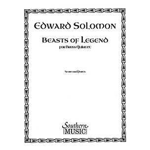 Southern Beasts of Legend (Brass Quintet) Southern Music Series by Edward Solomon