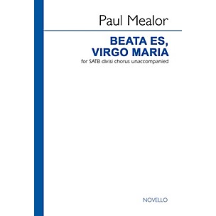 Novello Beata Es, Virgo Maria SATB DV A Cappella Composed by Paul Mealor