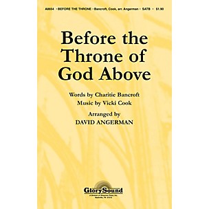 Shawnee Press Before the Throne of God Above SATB arranged by David Angerman
