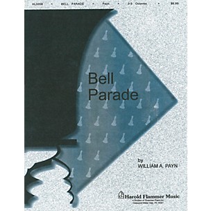 Shawnee Press Bell Parade Handbell Collection (3-5 Octaves of Handbells) Arranged by William A. Payn