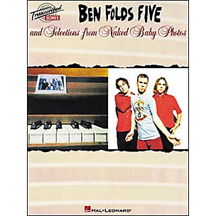 Hal Leonard Ben Folds Five and Selections from Naked Baby Photos Transcribed Score Book