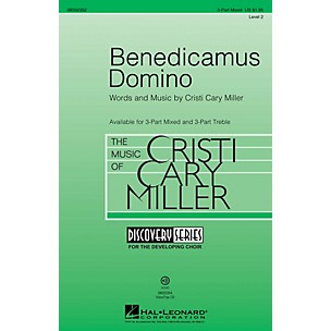 Hal Leonard Benedicamus Domino (Discovery Level 2) 3-Part Mixed composed by Cristi Cary Miller