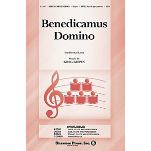 Shawnee Press Benedicamus Domino SATB composed by Greg Gilpin