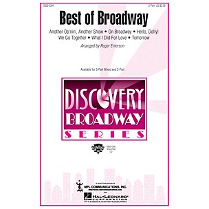 Hal Leonard Best of Broadway (Medley) 2-Part arranged by Roger Emerson