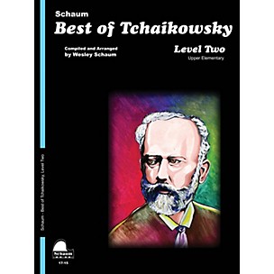 Schaum Best of Tchaikowsky (Level 2 Upper Elem Level) Educational Piano Book