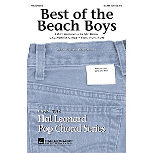 Hal Leonard Best of the Beach Boys (Medley) SATB by The Beach Boys arranged by Ed Lojeski