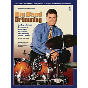 Music Minus One Big Band Drumming Music Minus One Series Softcover with CD Written by Ray Von Ratz