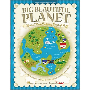 Hal Leonard Big Beautiful Planet Classroom Kit