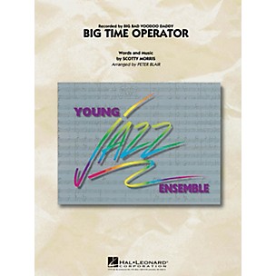 Hal Leonard Big Time Operator Jazz Band Level 3 Arranged by Peter Blair