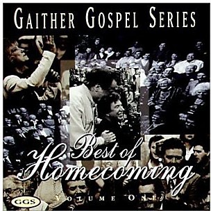 Bill & Gloria Gaither - Best of Homecoming 1 - Gaither Gospel Series (CD)