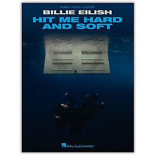 Hal Leonard Billie Eilish - Hit Me Hard and Soft Piano/Vocal/Guitar Songbook