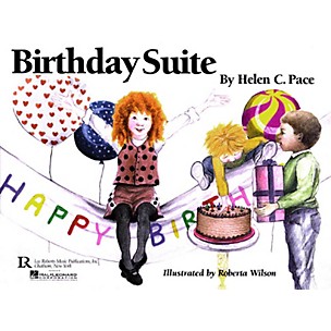 Lee Roberts Birthday Suite Pace Piano Education Series Composed by Helen Pace
