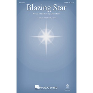 Hal Leonard Blazing Star SSA Composed by Lynne Sater