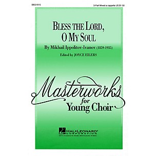Hal Leonard Bless the Lord, O My Soul (Op. 37, No. 2) TTB A Cappella Arranged by Joyce Eilers