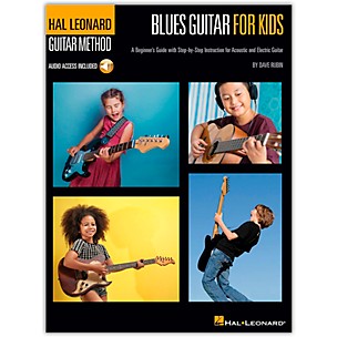 Hal Leonard Blues Guitar for Kids - A Beginner's Guide with Step-by-Step Instruction for Acoustic and Electric Guitar Book/Audio Online