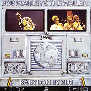 Bob Marley - Babylon By Bus