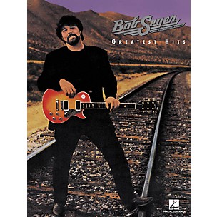 Hal Leonard Bob Seger - Greatest Hits Book