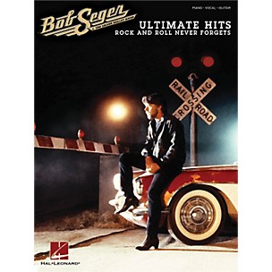 Hal Leonard Bob Seger - Ultimate Hits: Rock And Roll Never Forgets Piano/Vocal/Guitar Songbook