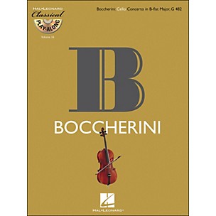 Hal Leonard Boccherini: Cello Concerto Inb-Flat Major, G 482 Classicalplay-Along 9Book/CD) Vol.16