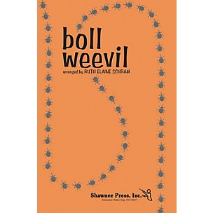 Shawnee Press Boll Weevil 2-Part arranged by Ruth Elaine Schram