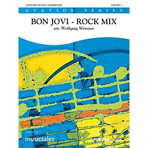 Mitropa Music Bon Jovi Rock Mix Concert Band Level 4 by Bon Jovi Arranged by Wolfgang Wössner