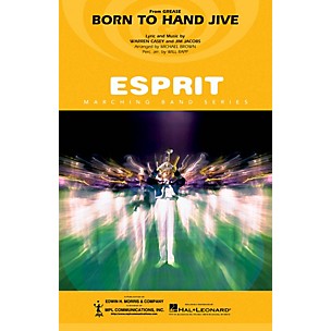 Hal Leonard Born to Hand Jive (from GREASE) Marching Band Level 3 Arranged by Will Rapp