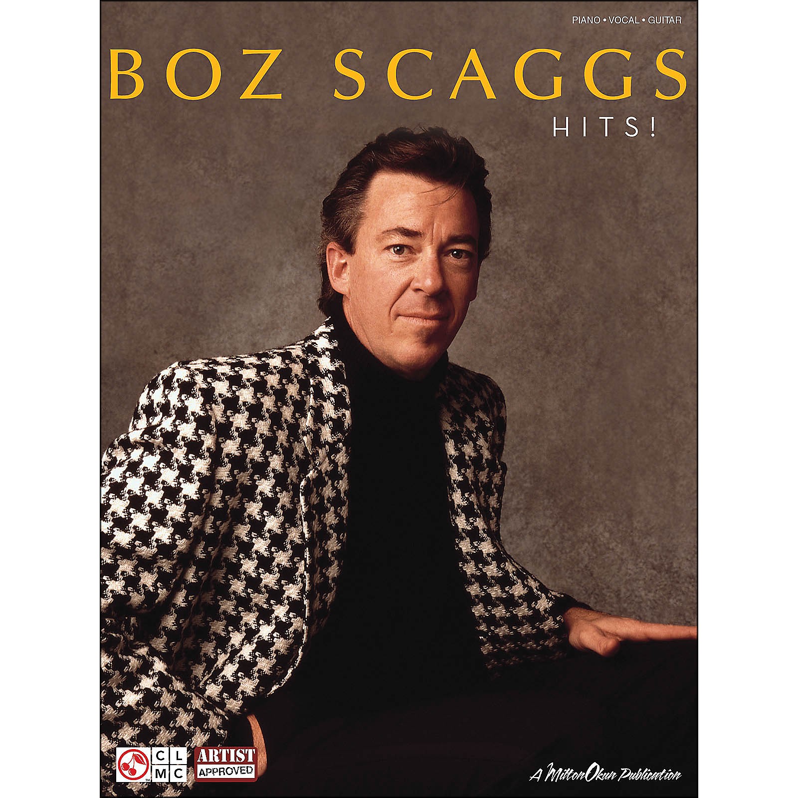Cherry Lane Boz Scaggs Hits arranged for piano, vocal, and guitar