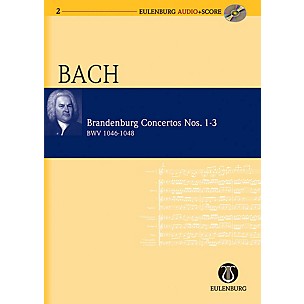 Eulenburg Brandenburg Concertos 1-3 BWV 1046/1047/1048 Eulenberg Audio plus Score with CD by Bach