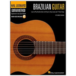 Hal Leonard Brazilian Guitar Method -  Step-by-Step Lessons and 17 Great Songs (Book/Online Audio)