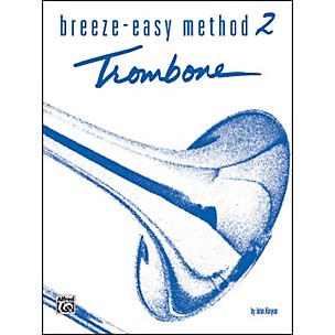 Alfred Breeze-Easy Method for Trombone or Baritone Book II