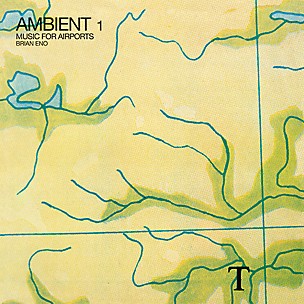 Brian Eno - Ambient 1: Music For Airports