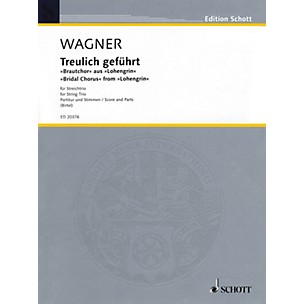 Schott Music Bridal Chorus from Lohengrin (String Trio - Violin, Viola, Cello) String Series by Richard Wagner