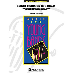 Hal Leonard Bright Lights on Broadway - Young Concert Band Level 3 by John Higgins