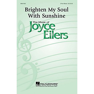 Hal Leonard Brighten My Soul with Sunshine 3-Part Mixed composed by Joyce Eilers