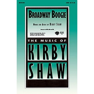 Hal Leonard Broadway Boogie SSA Composed by Kirby Shaw