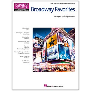 Hal Leonard Broadway Favorites - Popular Songs Series Late Elementary/Early Intermediate Level Songbook