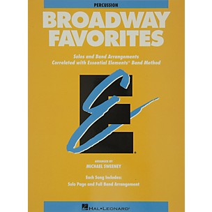 Hal Leonard Broadway Favorites Percussion Essential Elements Band