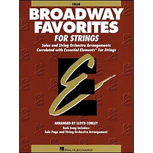 Hal Leonard Broadway Favorites for Strings Cello Essential Elements