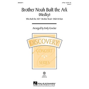 Hal Leonard Brother Noah Built The Ark (Discovery Level 2) 2-Part arranged by Emily Crocker