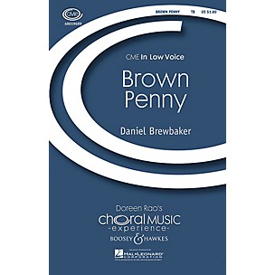 Boosey and Hawkes Brown Penny (CME In Low Voice) TB composed by Daniel Brewbaker