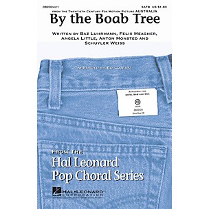 Hal Leonard By the Boab Tree (from the film Australia) SAB Arranged by Ed Lojeski