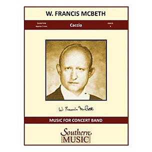 Southern Caccia (Band/Concert Band Music) Concert Band Level 4 Composed by W. Francis McBeth