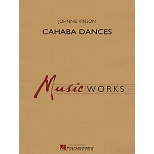 Hal Leonard Cahaba Dances Concert Band Level 4 Composed by Johnnie Vinson
