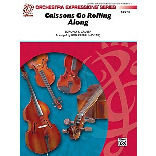 Alfred Caissons Go Rolling Along Orchestra Grade 1.5 Set